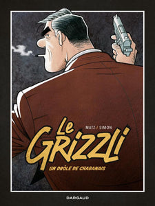 LE GRIZZLI - TOME 1