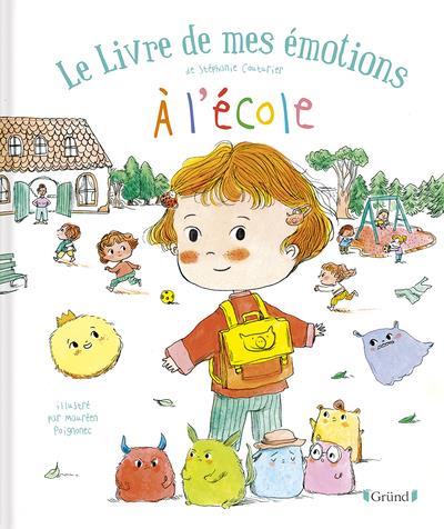 LE LIVRE DE MES EMOTIONS A L ECOLE