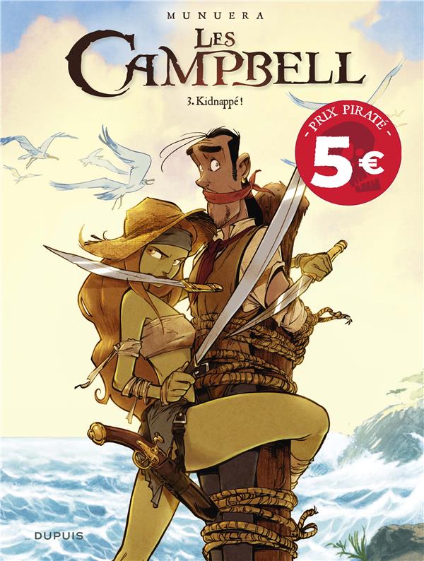 LES CAMPBELL - TOME 3 - KIDNAPPE ! (PRIX REDUIT)