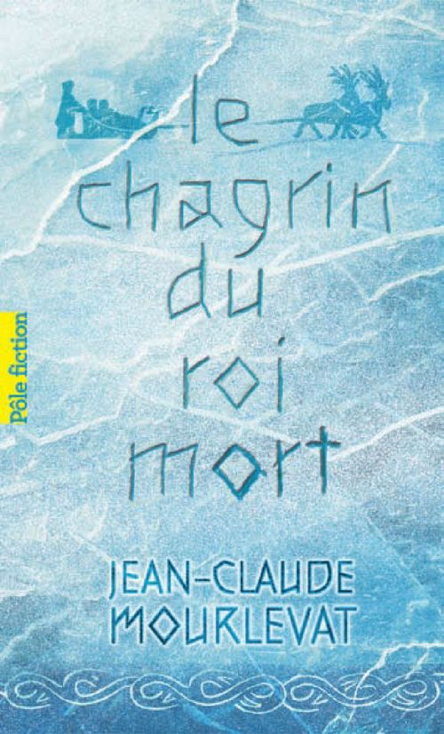 LE CHAGRIN DU ROI MORT