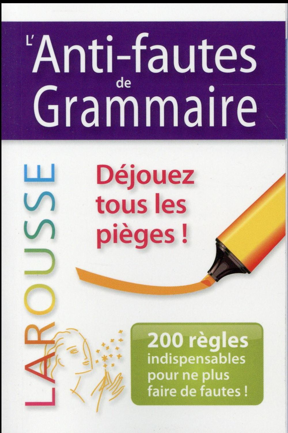 ANTI-FAUTES DE GRAMMAIRE