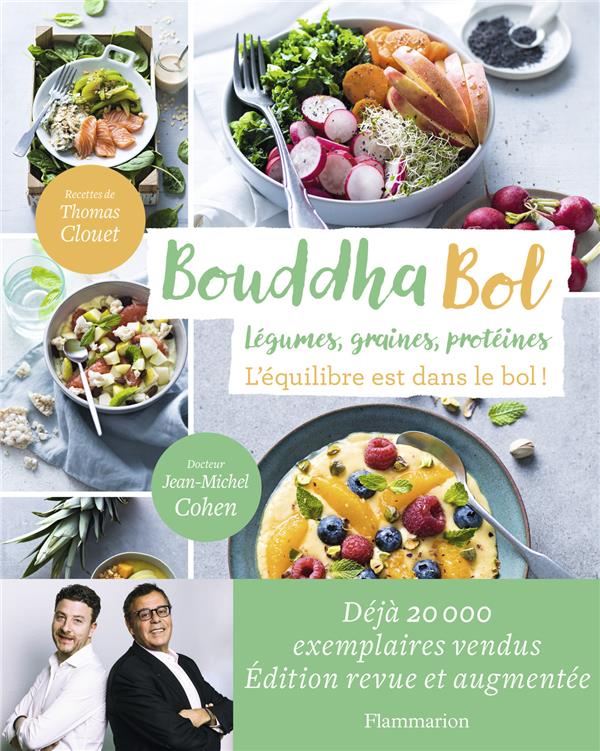 BOUDDHA BOL - LEGUMES, GRAINES, PROTEINES - L'EQUILIBRE EST DANS LE BOL !