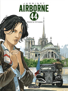 AIRBORNE 44 - T04 - DESTINS CROISES