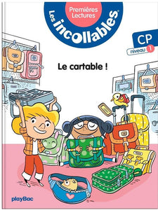 LES INCOLLABLES - PREMIERES LECTURES - TOME 2 - LE CARTABLE DU CP ! - NIV.1