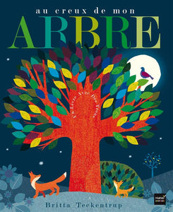 AU CREUX DE MON ARBRE