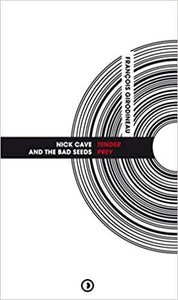 NICK CAVE & THE BAD SEEDS : TENDER PREY