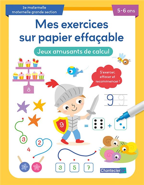 MES EXERCICES SUR PAPIER EFFACABLE - JEUX AMUSANTS DE CALCUL (5-6 A.)