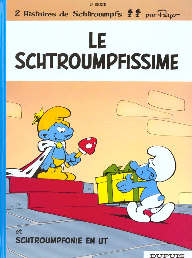 LES SCHTROUMPFS - TOME 2 - LE SCHTROUMPFISSIME