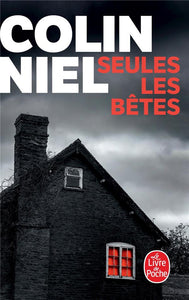 SEULES LES BETES