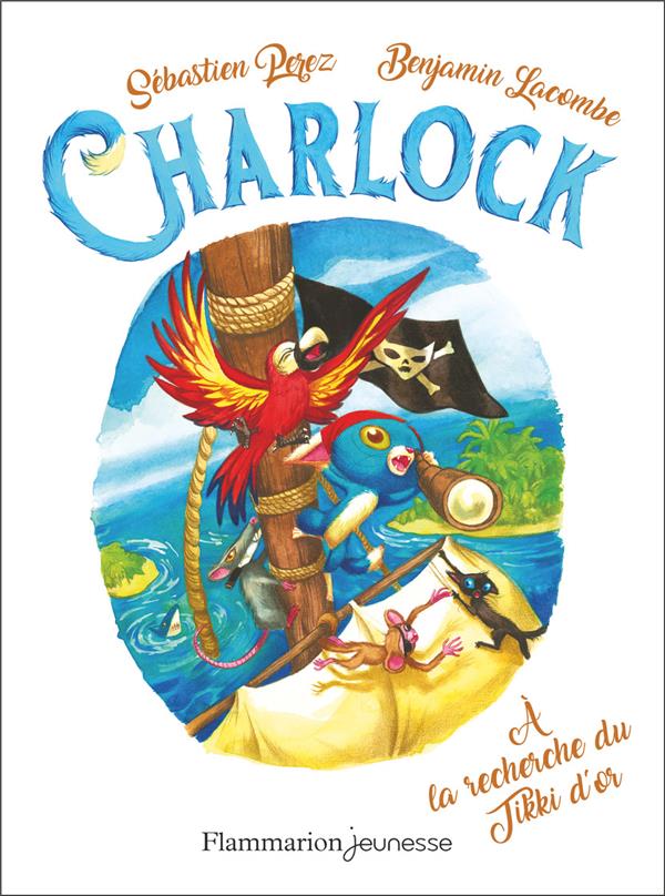 CHARLOCK - T05 - A LA RECHERCHE DU TIKKI D'OR