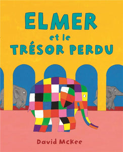 ELMER ET LE TRESOR PERDU