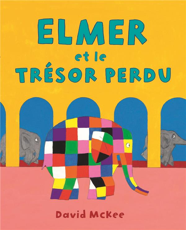 ELMER ET LE TRESOR PERDU