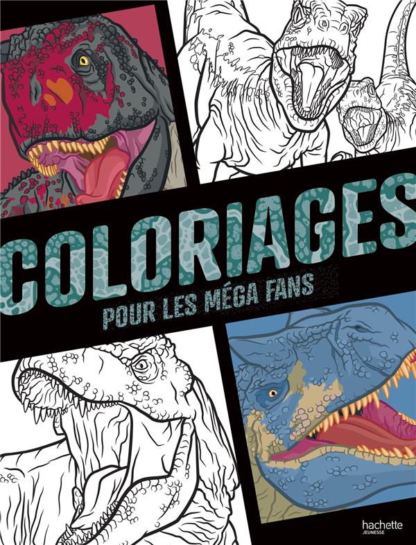 JURASSIC WORLD - MES COLORIAGES JURASSIC