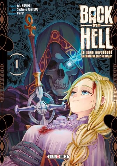 BACK FROM HELL T01 - LE SAGE PERSECUTE SE REINCARNE POUR SE VENGER