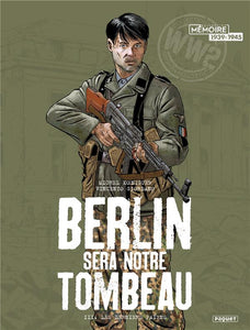 BERLIN SERA NOTRE TOMBEAU T3 - LES DERNIERS PAIENS