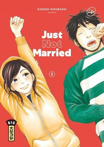 JUST NOT MARRIED - TOME 3