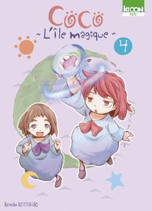 COCO L'ILE MAGIQUE - COCO - L'ILE MAGIQUE T04