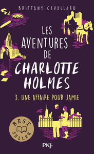 LES AVENTURES DE CHARLOTTE HOLMES - TOME 03