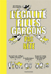 L'EGALITE FILLES-GARCONS PAS BETE