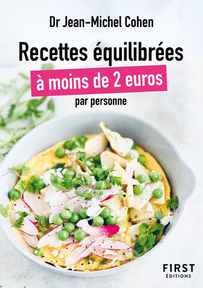 LE PETIT LIVRE DES RECETTES EQUILIBREES A MOINS DE 2 EUROS PAR PERSONNE