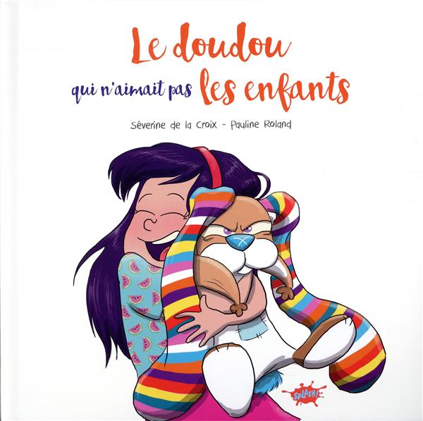 LE DOUDOU QUI N'AIMAIT PAS LES ENFANTS