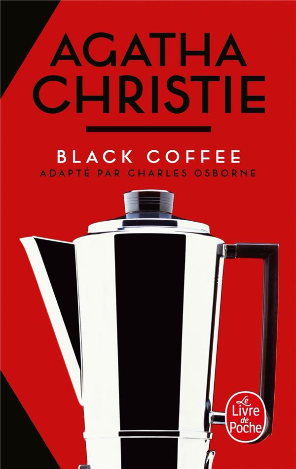 BLACK COFFEE (NOUVELLE TRADUCTION REVISEE)
