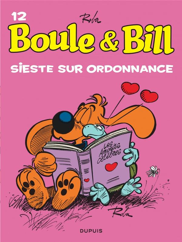 BOULE & BILL (DUPUIS) - BOULE ET BILL - TOME 12 - SIESTE SUR ORDONNANCE