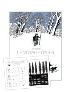 LE VOYAGE D'ABEL - ALBUM ET CALENDRIER 2021 - LE VOYAGE D'ABEL + CALENDRIER 2021 OFFERT