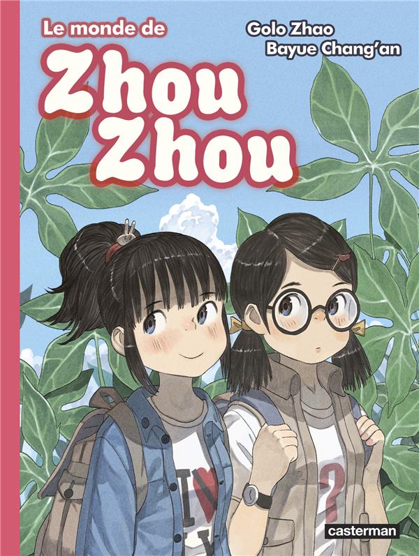 LE MONDE DE ZHOU ZHOU - T06 - LE MONDE DE ZHOU ZHOU