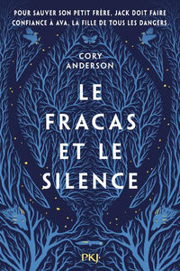 LE FRACAS ET LE SILENCE