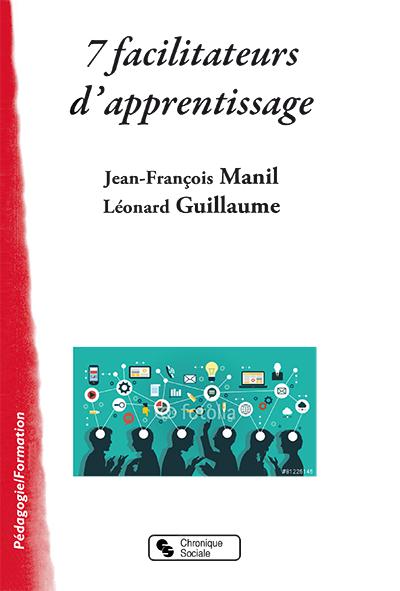 7 FACILITATEURS A L'APPRENTISSAGE