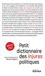 PETIT DICTIONNAIRE DES INJURES POLITIQUES - EDITION 2022