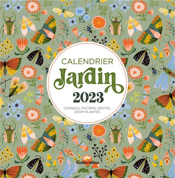 CALENDRIER JARDIN 2023 - 
