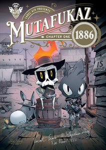 MUTAFUKAZ 1886 - TOME 1
