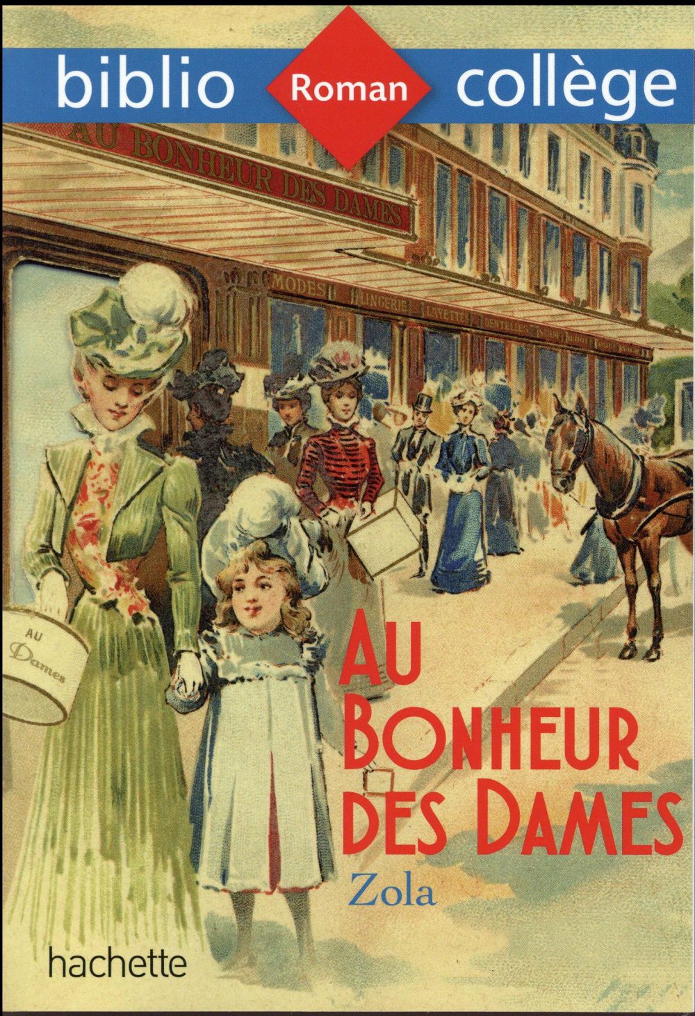 BIBLIOCOLLEGE - AU BONHEUR DES DAMES - N  78