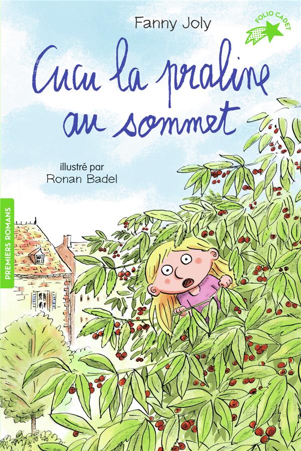 CUCU LA PRALINE, 11 : CUCU LA PRALINE AU SOMMET