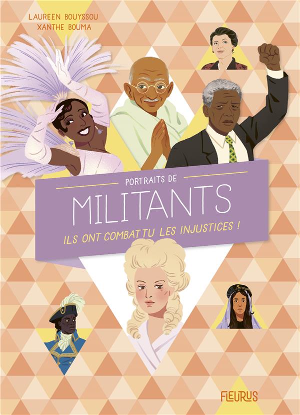 PORTRAITS DE MILITANTS. ILS ONT COMBATTU LES INJUSTICES !