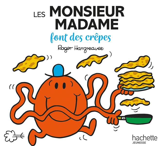 MONSIEUR MADAME - LES MONSIEUR MADAME FONT DES CREPES