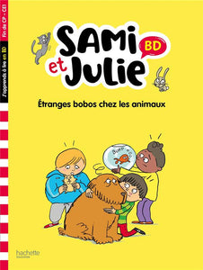 SAMI&JULIE BD CP- CE1 ETRANGES BOBOS CHEZ LES ANIMAUX