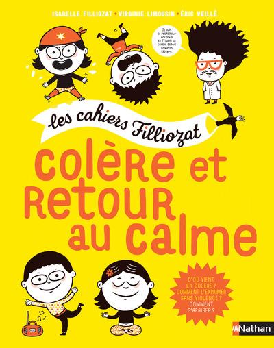 COLERE ET RETOUR AU CALME