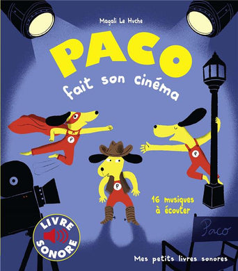 PACO FAIT SON CINEMA - 16 MUSIQUES A ECOUTER