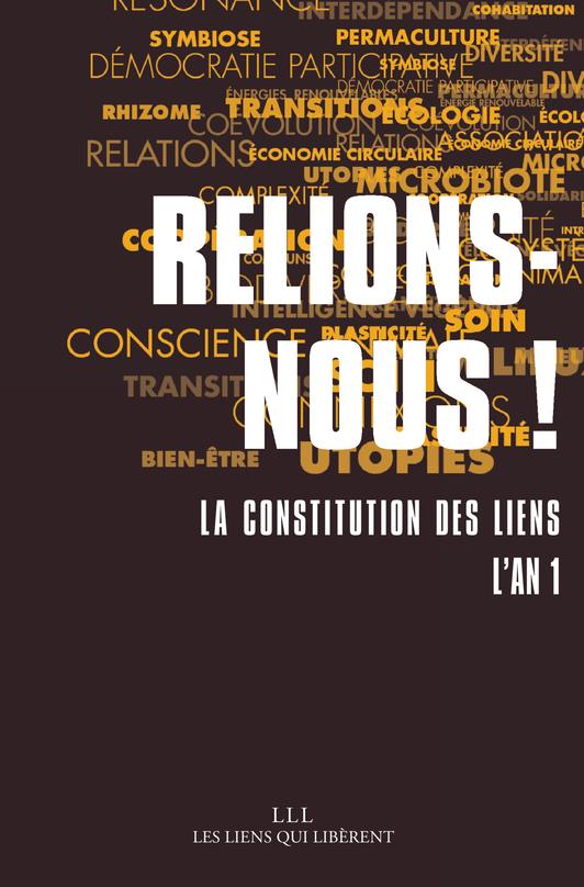 RELIONS-NOUS ! - LA CONSTITUTION DES LIENS - L'AN 1