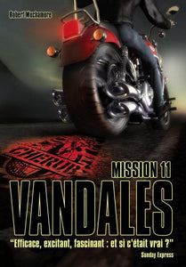 CHERUB - T11 - CHERUB MISSION 11 : VANDALES
