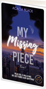 MY MISSING PIECE TOME 1