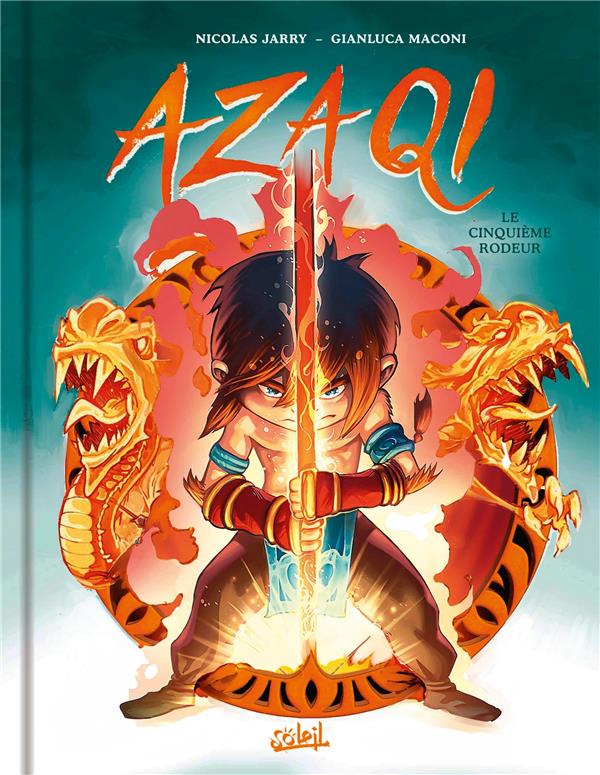 AZAQI T01 - LE CINQUIEME RODEUR