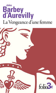 LA VENGEANCE D'UNE FEMME/DESSOUS DE CARTES D'UNE PARTIE DE WHIST
