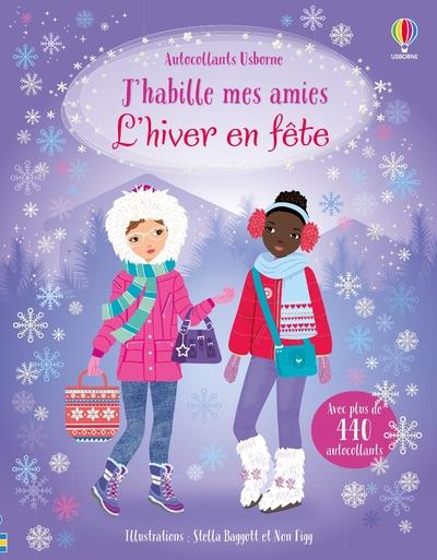L'HIVER EN FETE - J'HABILLE MES AMIES