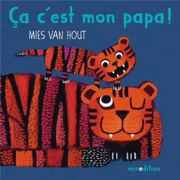 CA, C'EST MON PAPA!