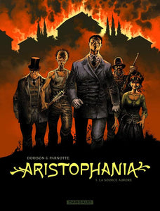 ARISTOPHANIA - TOME 3 - LA SOURCE AURORE