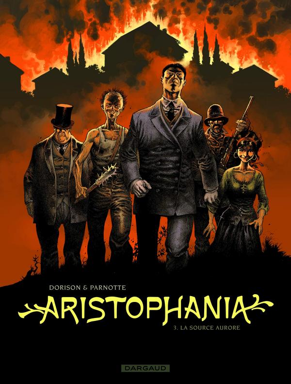 ARISTOPHANIA - TOME 3 - LA SOURCE AURORE